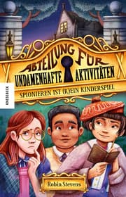 Cover von Spionieren ist (k)ein Kinderspiel
