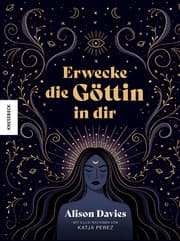 Cover von Erwecke die Göttin in dir