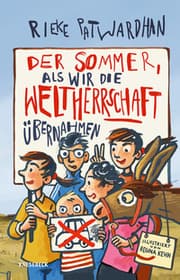 Cover von Der Sommer, als wir die Weltherrschaft übernahmen