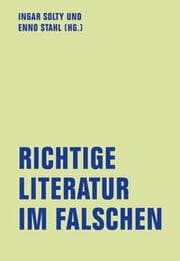 Cover von Richtige Literatur im Falschen?