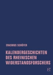 Cover von Kalendergeschichten des rheinischen Widerstandsforschers