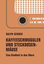 Cover von Kaffeeschmuggler und Steckdosenmäuse