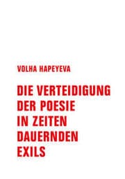 Cover von Die Verteidigung der Poesie in Zeiten dauernden Exils