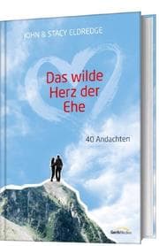 Cover von Das wilde Herz der Ehe - Andachten