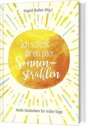 Cover von Ich schenk dir ein paar Sonnenstrahlen