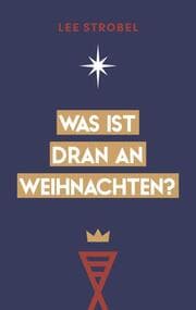 Cover von Was ist dran an Weihnachten?