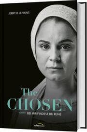 Cover von The Chosen: Bei mir findest du Ruhe