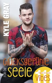 Cover von Glücksgefühle für die Seele