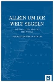 Cover von Allein um die Welt segeln