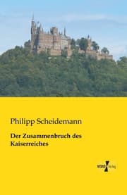 Cover von Der Zusammenbruch des Kaiserreiches