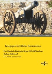 Cover von Der Russisch-Türkische Krieg 1877-1878 auf der Balkan-Halbinsel