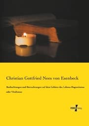 Cover von Beobachtungen und Betrachtungen auf dem Gebiete des Lebens-Magnetismus oder Vitalismus