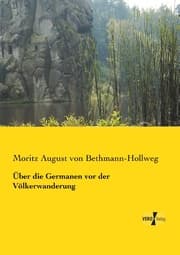 Cover von Über die Germanen vor der Völkerwanderung