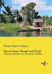 Cover von Durch Sand, Sumpf und Wald