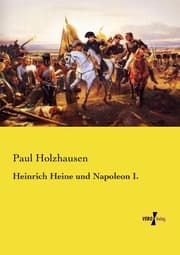 Cover von Heinrich Heine und Napoleon I.