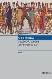 Cover von Solidarität als moralische Arbeitsteilung
