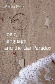 Cover von Logic, Language, and the Liar Paradox