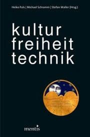 Cover von kultur - freiheit - technik