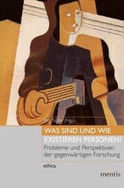 Cover von Was sind und wie existieren Personen?