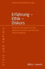 Cover von Erfahrung - Ethik - Diskurs