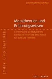 Cover von Moraltheorien und Erfahrungswissen