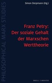 Cover von Franz Petry: Der soziale Gehalt der Marxschen Werttheorie