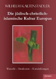 Cover von Die jüdisch-christlich-islamische Kultur Europas