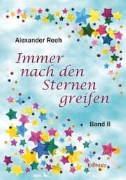 Cover von Immer nach den Sternen greifen