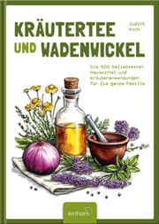 Cover von Kräutertee und Wadenwickel