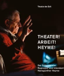 Cover von Theater! Arbeit! Heyme!