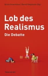 Cover von Lob des Realismus - Die Debatte