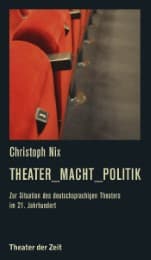 Cover von Theater-Macht-Politik