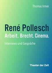 Cover von René Pollesch - Arbeit. Brecht. Cinema