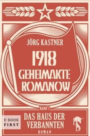 Cover von 1918 - Geheimakte Romanow