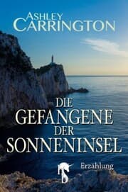Cover von Die Gefangene der Sonneninsel
