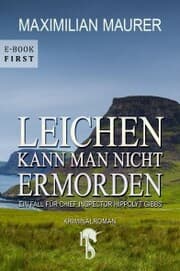 Cover von Leichen kann man nicht ermorden