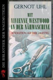 Cover von Mit Vivienne Westwood an der Nähmaschine
