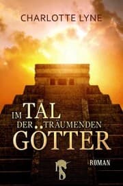 Cover von Im Tal der träumenden Götter