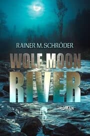 Cover von Wolf Moon River