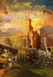 Cover von Des Kobolds Handbuch der Welterschaffung