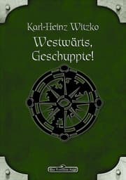Cover von DSA 61: Westwärts, Geschuppte!