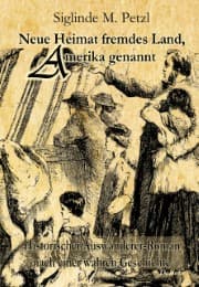 Cover von Neue Heimat fremdes Land, Amerika genannt