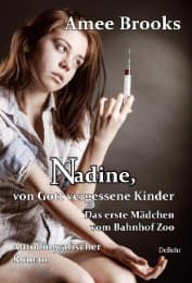 Cover von Nadine, von Gott vergessene Kinder
