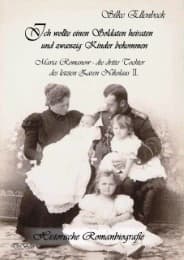 Cover von Ich wollte einen Soldaten heiraten und zwanzig Kinder bekommen