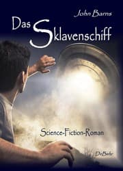 Cover von Das Sklavenschiff - Science-Fiction-Roman