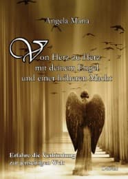 Cover von Von Herz zu Herz mit DEINEM Engel und einer höheren Macht