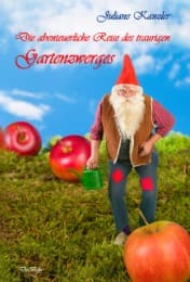 Cover von Die abenteuerliche Reise des traurigen Gartenzwerges