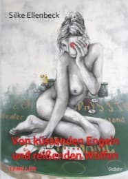 Cover von Von küssenden Engeln und reißenden Wölfen