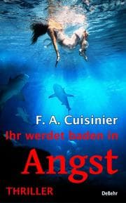 Cover von Ihr werdet baden in Angst