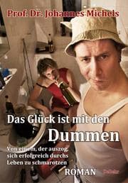 Cover von Das Glück ist mit den Dummen